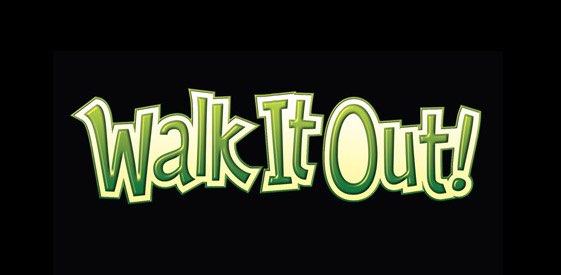 walk it out! banner