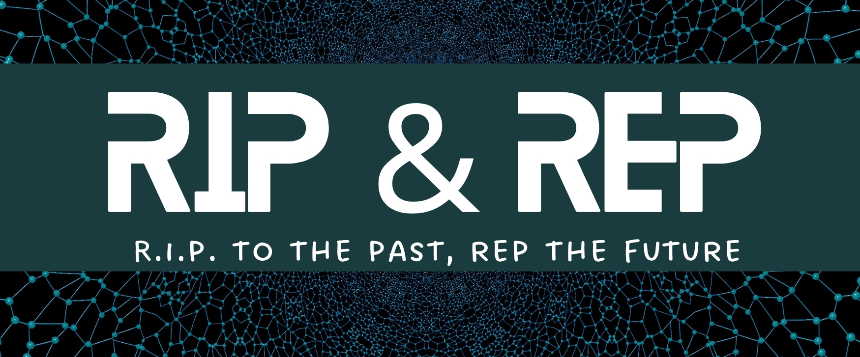 RIP & REPPERS banner