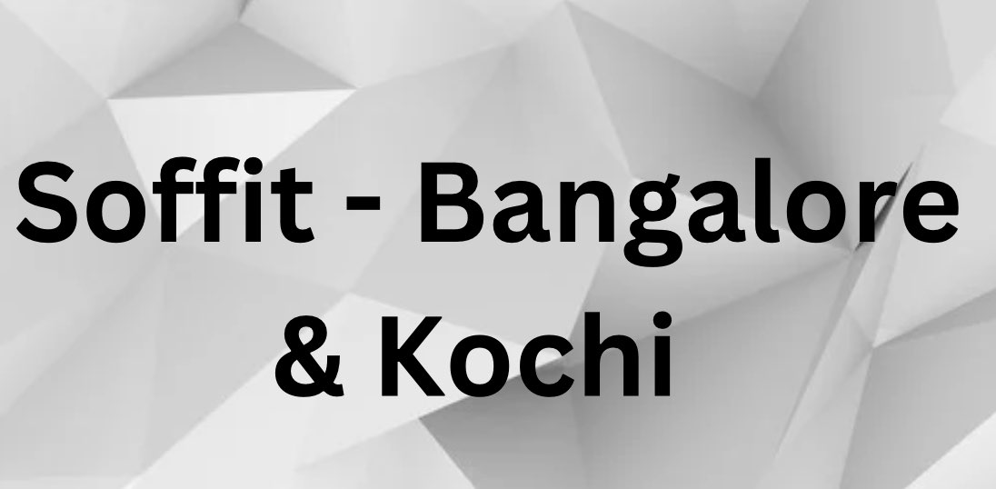 Soffit - Bangalore and Kochi banner