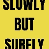 Slowly But Surely logo