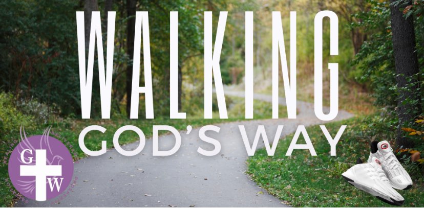 Walking God’s Way banner