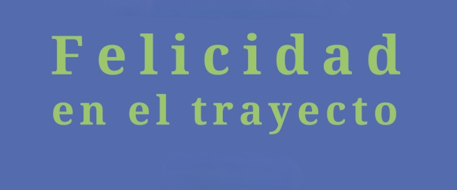 CAMINO A LA FELICIDAD CON SALUD banner