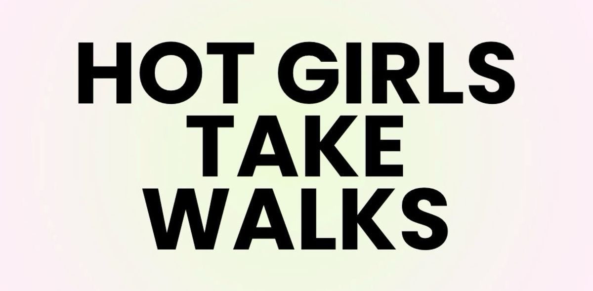 Hot Girl Walk🥂✨🎀 banner