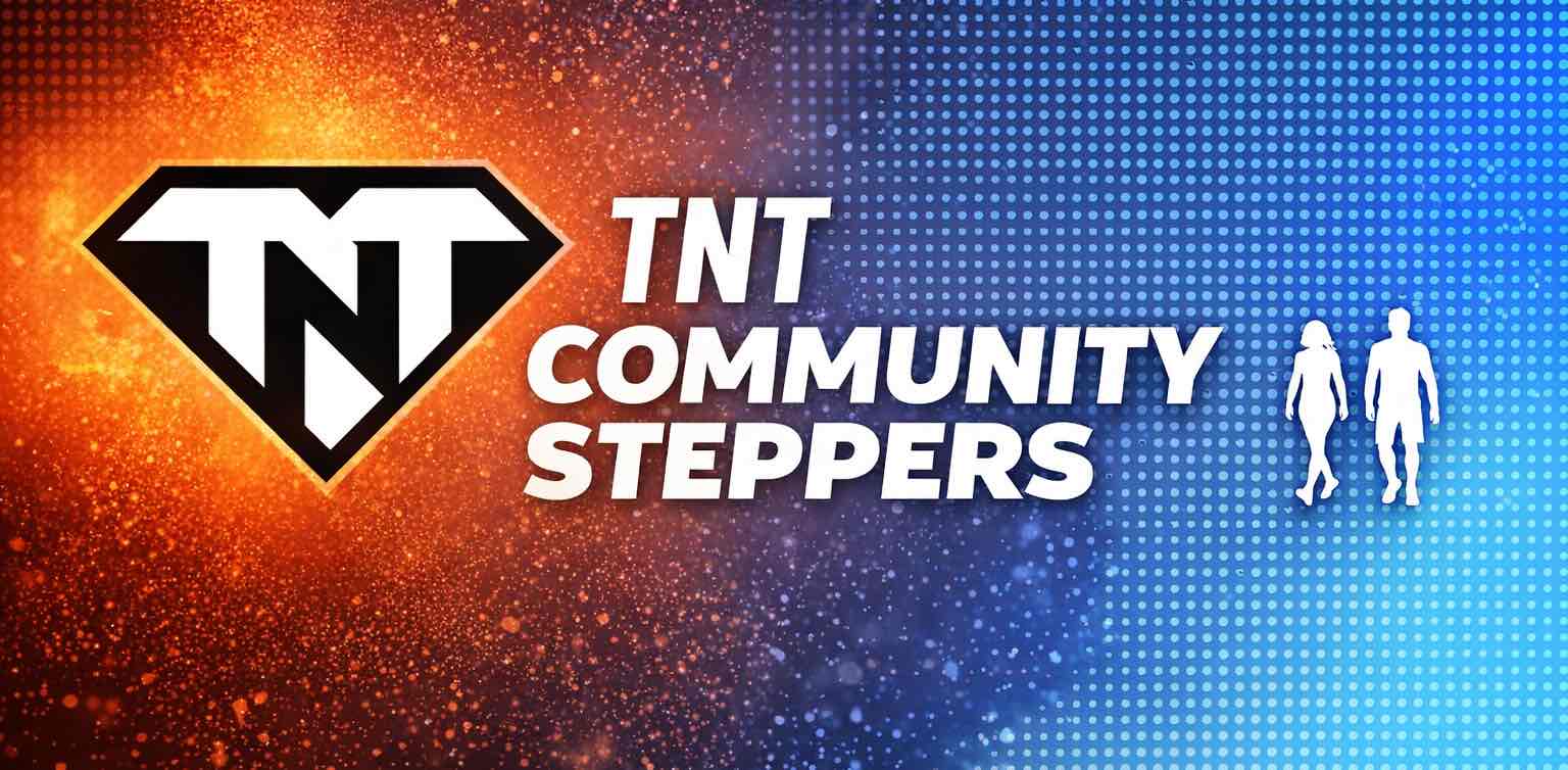 TNT Community Steppers banner
