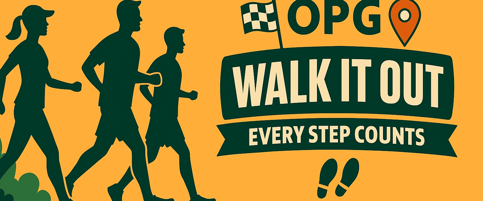 OPG WALK IT OUT banner