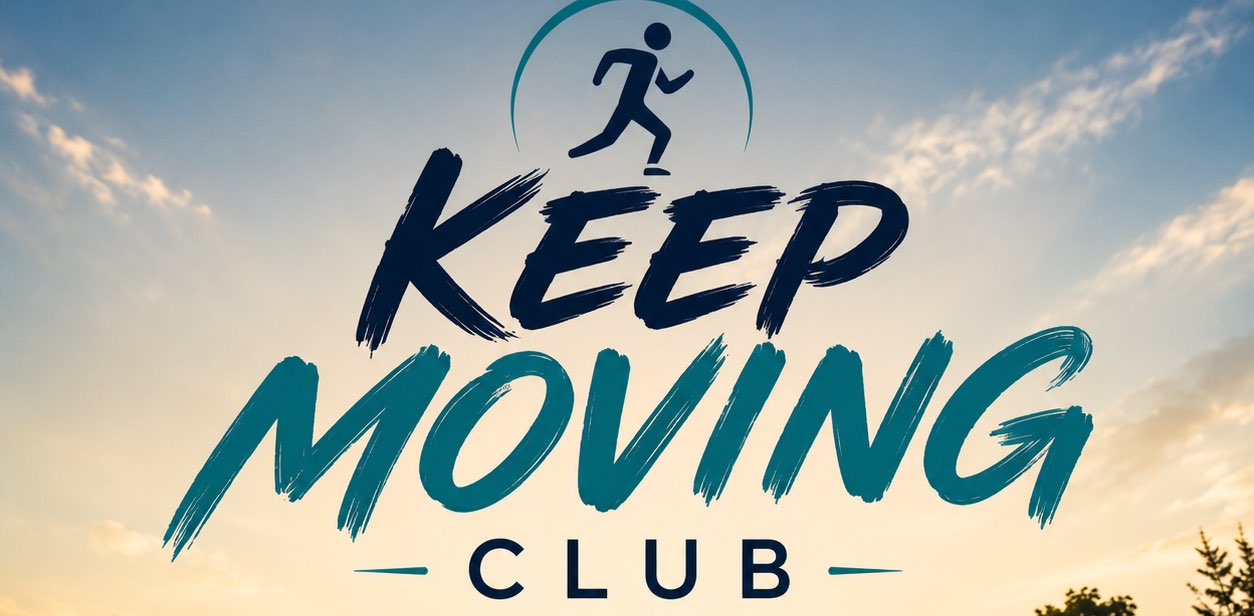Keep Moving banner