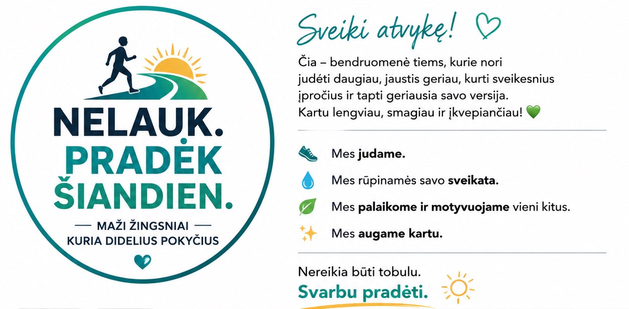 PRADĖK ŠIANDIEN banner