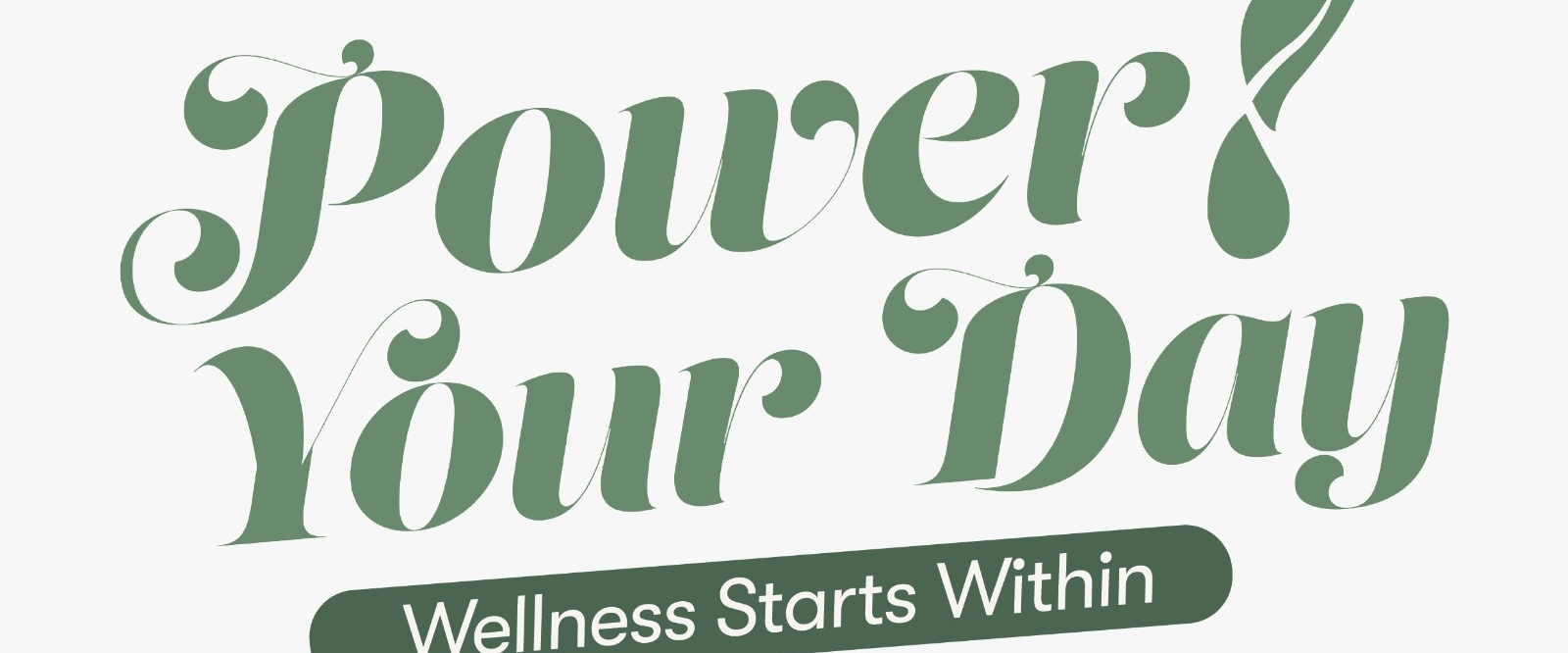 Power Your Day by YLMY banner