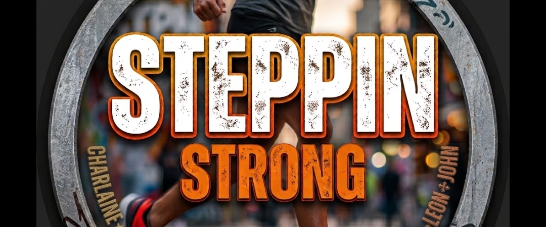 STEPPIN STRONG banner