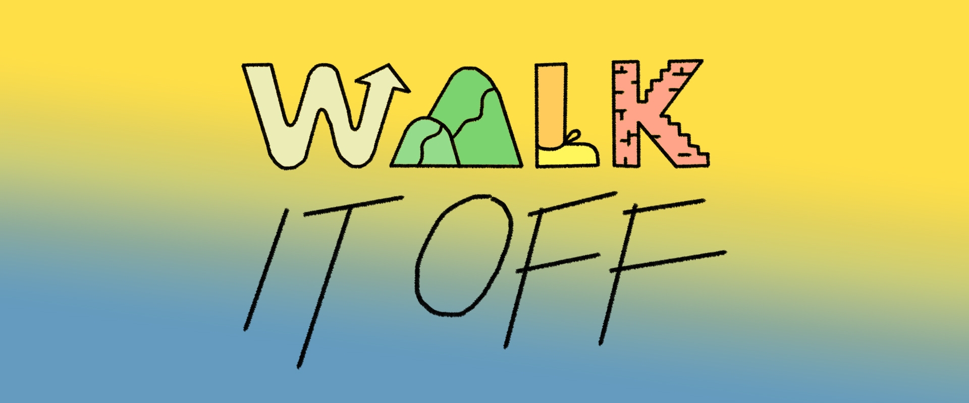 WALK IT OFF! banner